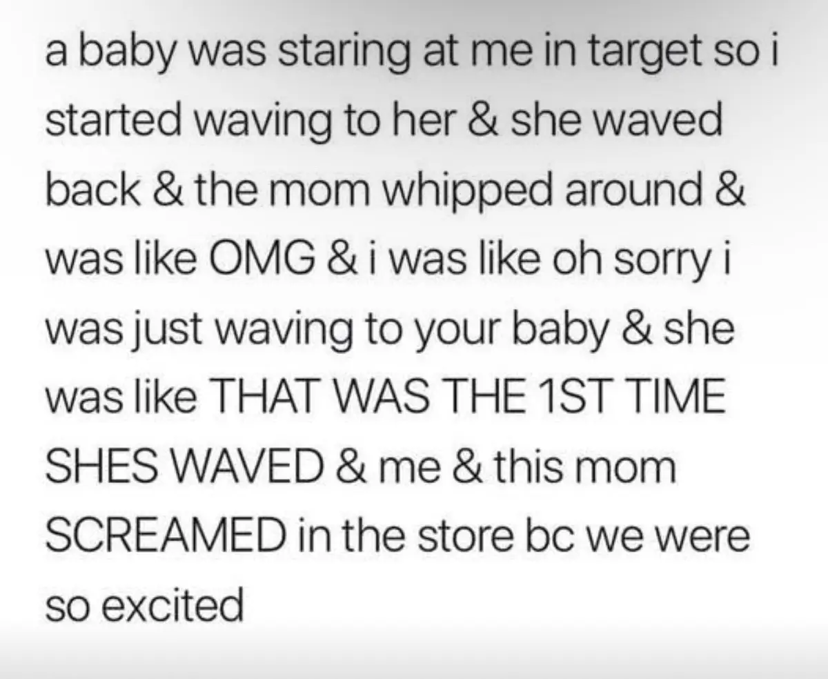 The image displays a plain white background with black text describing a relatable, humorous anecdote about a stranger…