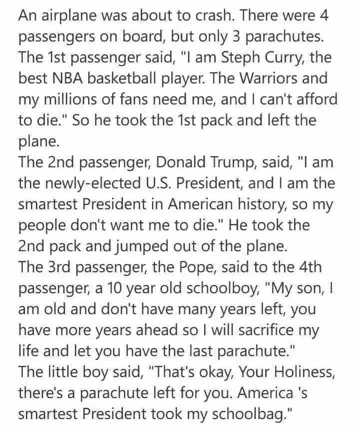 A text-based meme presents a joke about four passengers on a doomed plane with only three parachutes. The first passenger…