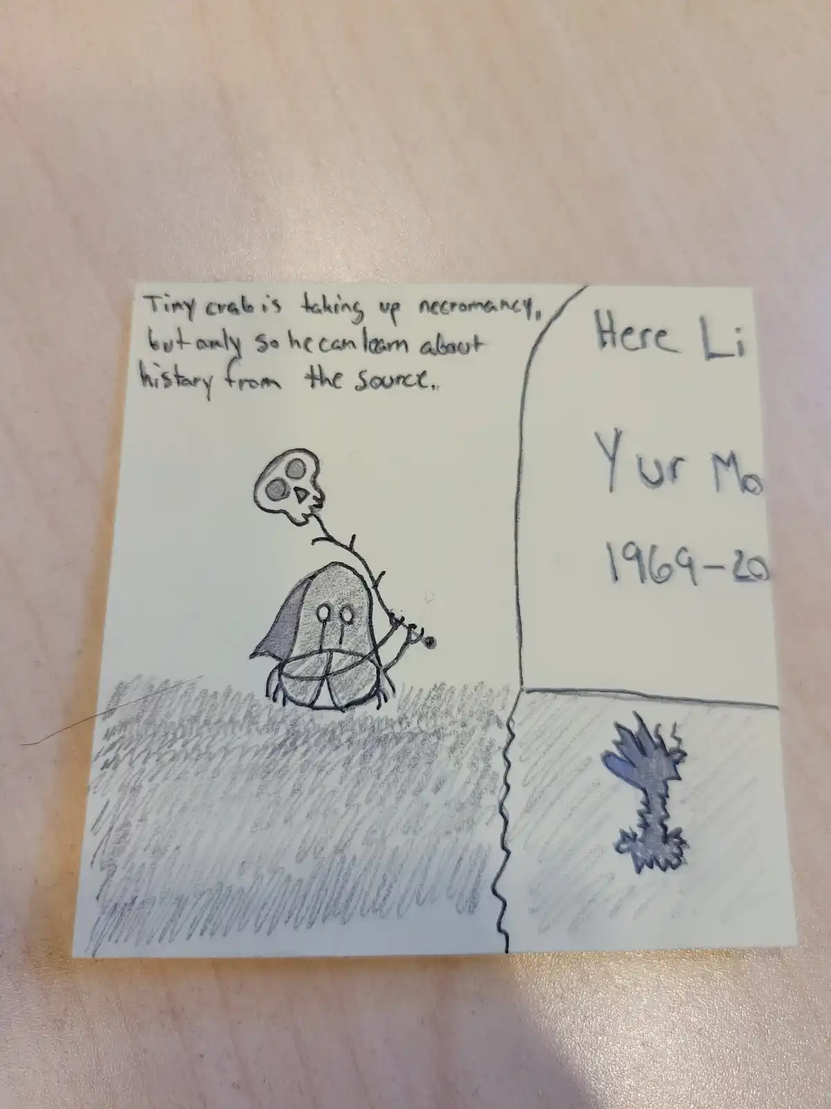 A hand-drawn sketch shows a tiny crab wearing a cape and holding a skull on a stick, standing next to a tombstone labeled…