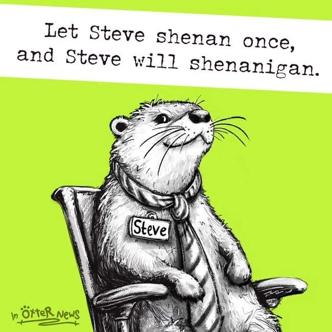 A black-and-white illustrated otter wearing a tie and a name tag that reads 'Steve' sits confidently in an office chair…