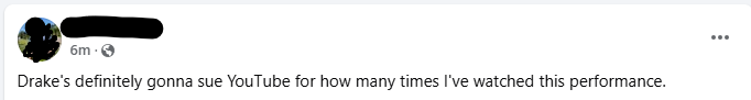 A screenshot of a YouTube comment section showing a user's comment that reads 'Drake's definitely gonna sue YouTube for how…