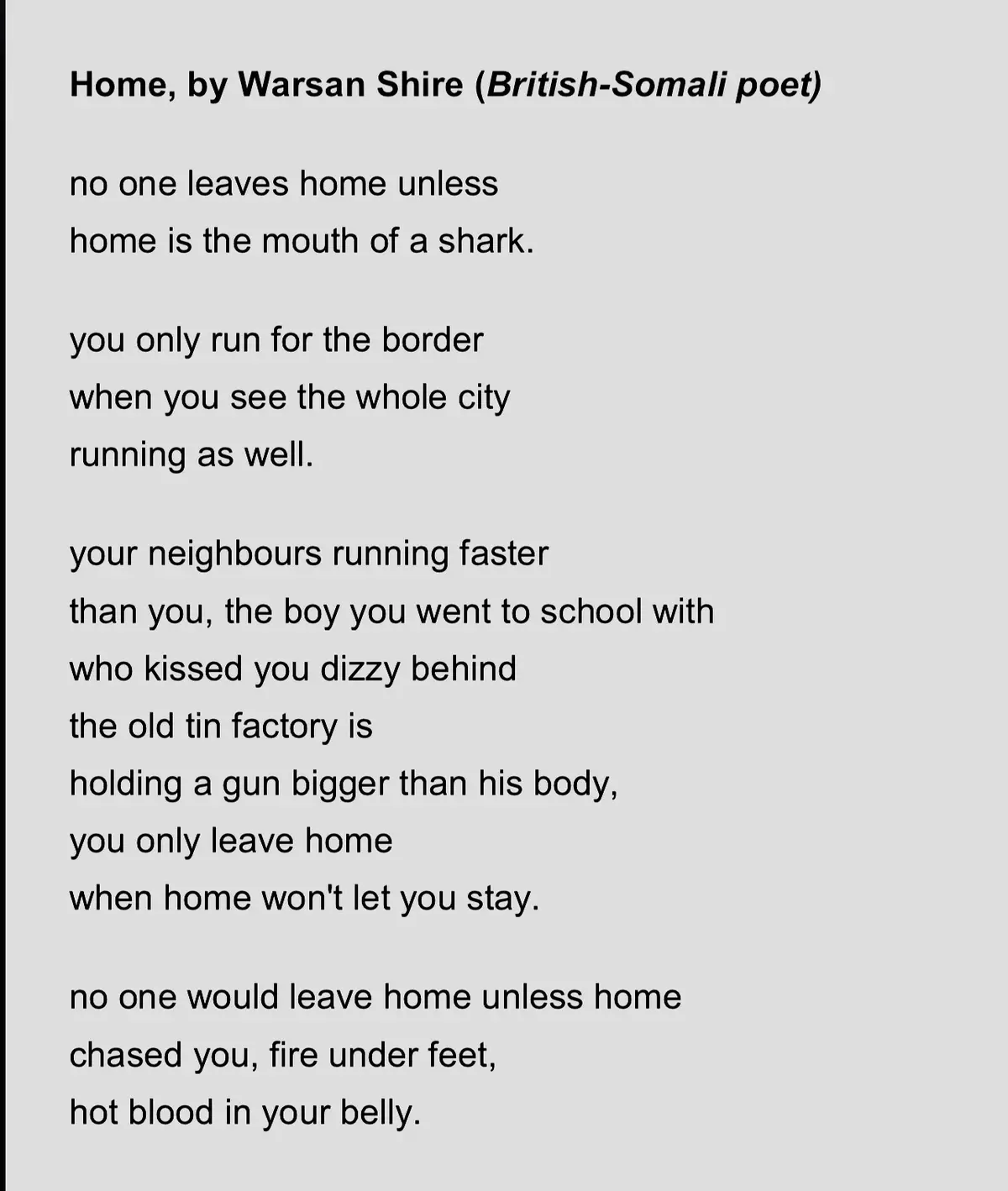 The image displays a poem titled 'Home' by Warsan Shire, presented in black text on a plain light gray background. The poem…