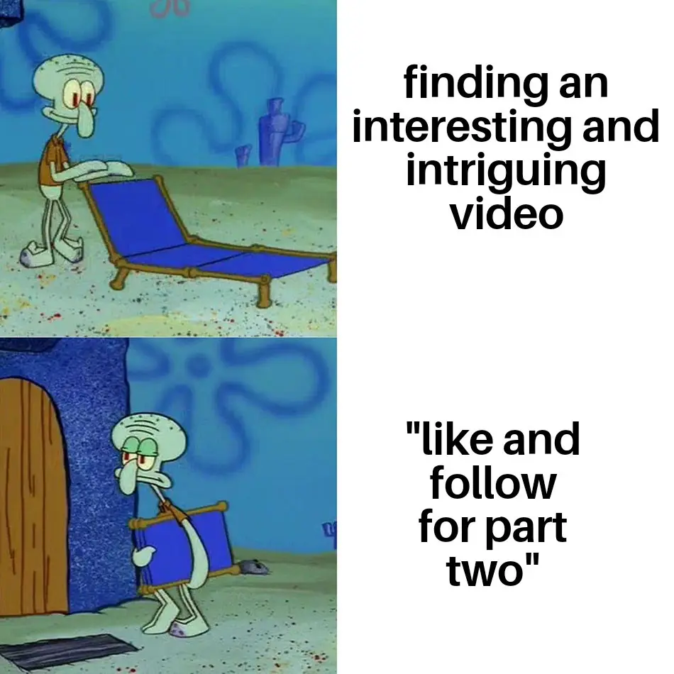 The image is a two-panel meme featuring the animated character Squidward from SpongeBob SquarePants. In the top panel, he…