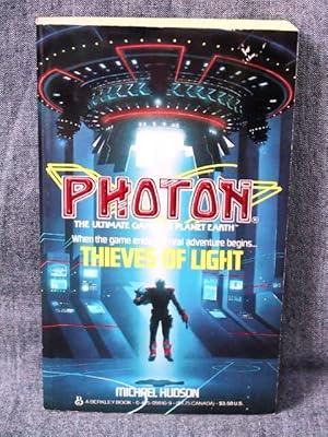 A book cover for 'Photon: Thieves of Light' by Michael Hudson, featuring a sci-fi scene with a lone figure standing before a…