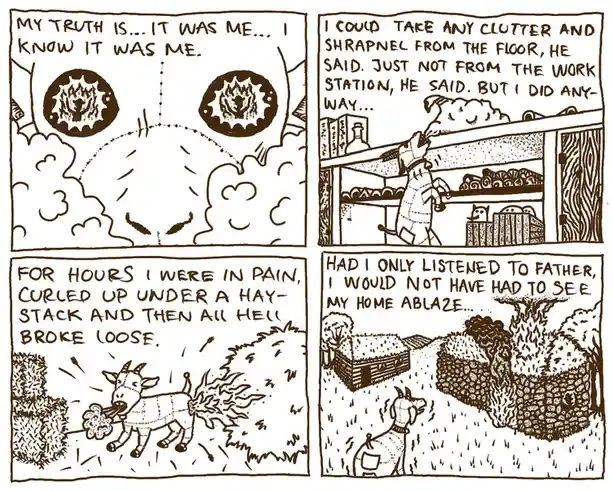 A four-panel comic strip in brown ink shows a goat confessing to starting a fire by taking clutter from a work station…