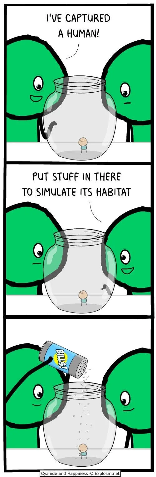 Three panels show two green cartoon aliens observing a tiny human in a fishbowl. In the first, they exclaim they've captured…