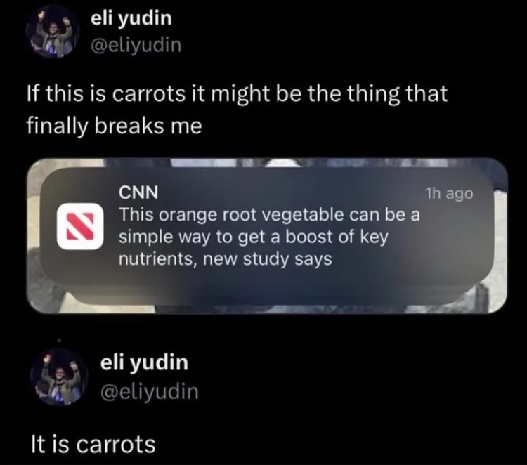 A screenshot of a Twitter thread by user eli yudin. The first tweet reads, 'If this is carrots it might be the thing that…