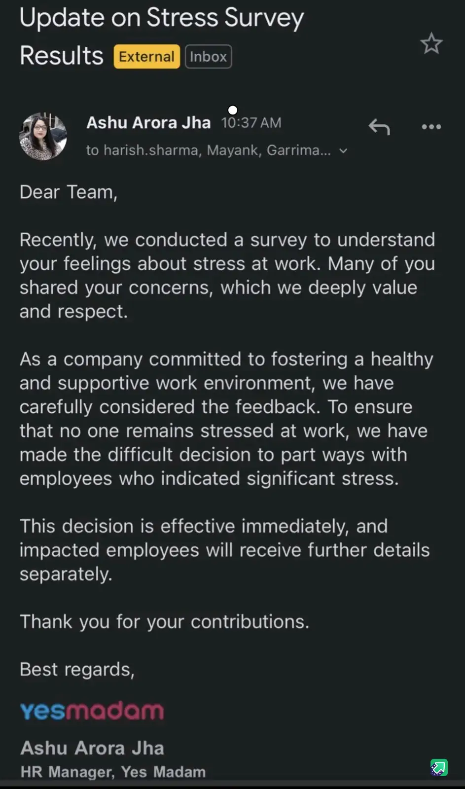 A screenshot of an email from HR Manager Ashu Arora Jha of 'Yes Madam' company, announcing that employees who reported…