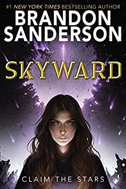 The image is a book cover for 'Skyward' by Brandon Sanderson, featuring a young woman with long dark hair looking forward…