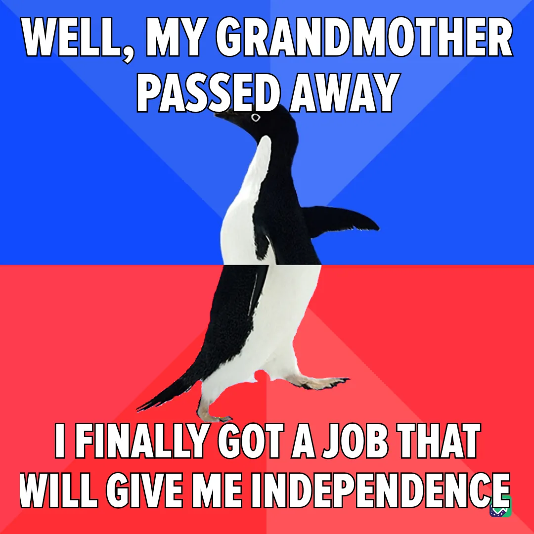 A black-and-white penguin stands centered against a split blue and red background. The top text reads 'WELL, MY GRANDMOTHER…