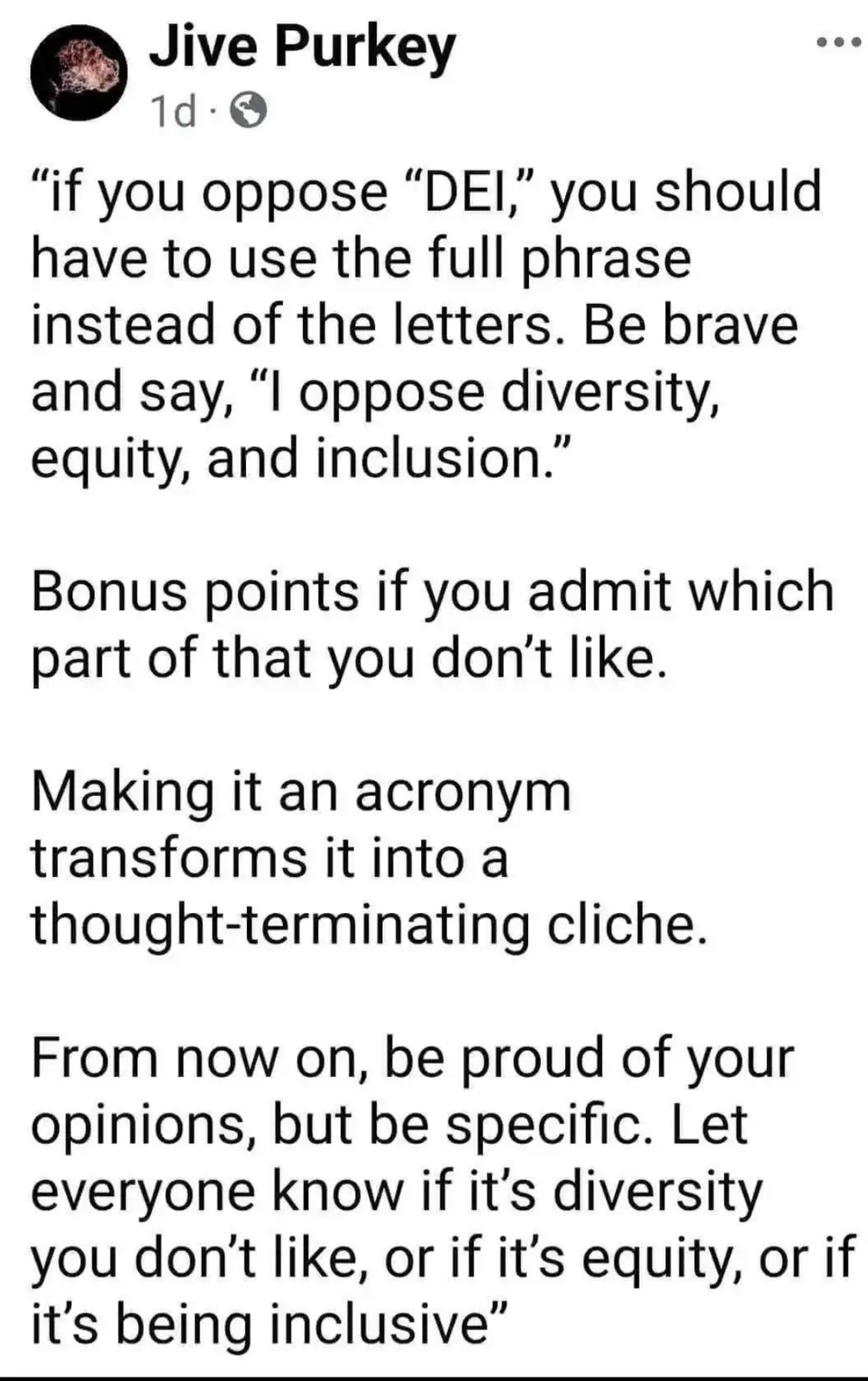 A screenshot of a Facebook post by 'Jive Purkey' with black text on a white background. The post argues that to oppose…