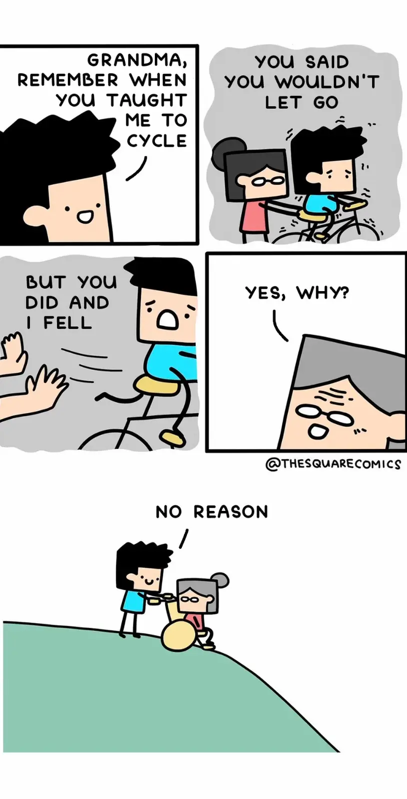 A four-panel comic strip shows a child asking their grandma about a bike lesson, recalling she said she wouldn't let go but…