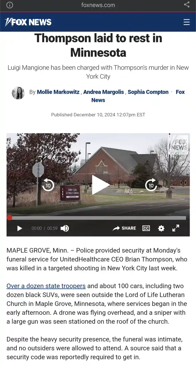 A screenshot of a Fox News article about Brian Thompson's funeral in Minnesota, featuring a video player showing the…