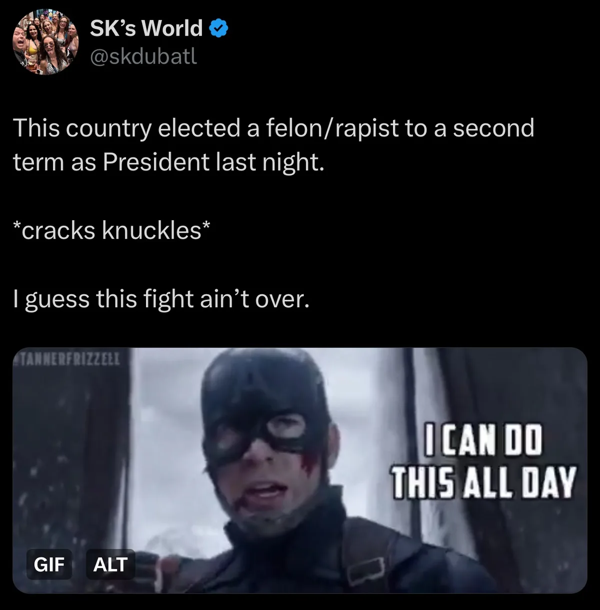 A tweet from 'SK's World' (@skdubatl) states, 'This country elected a felon/rapist to a second term as President last night…