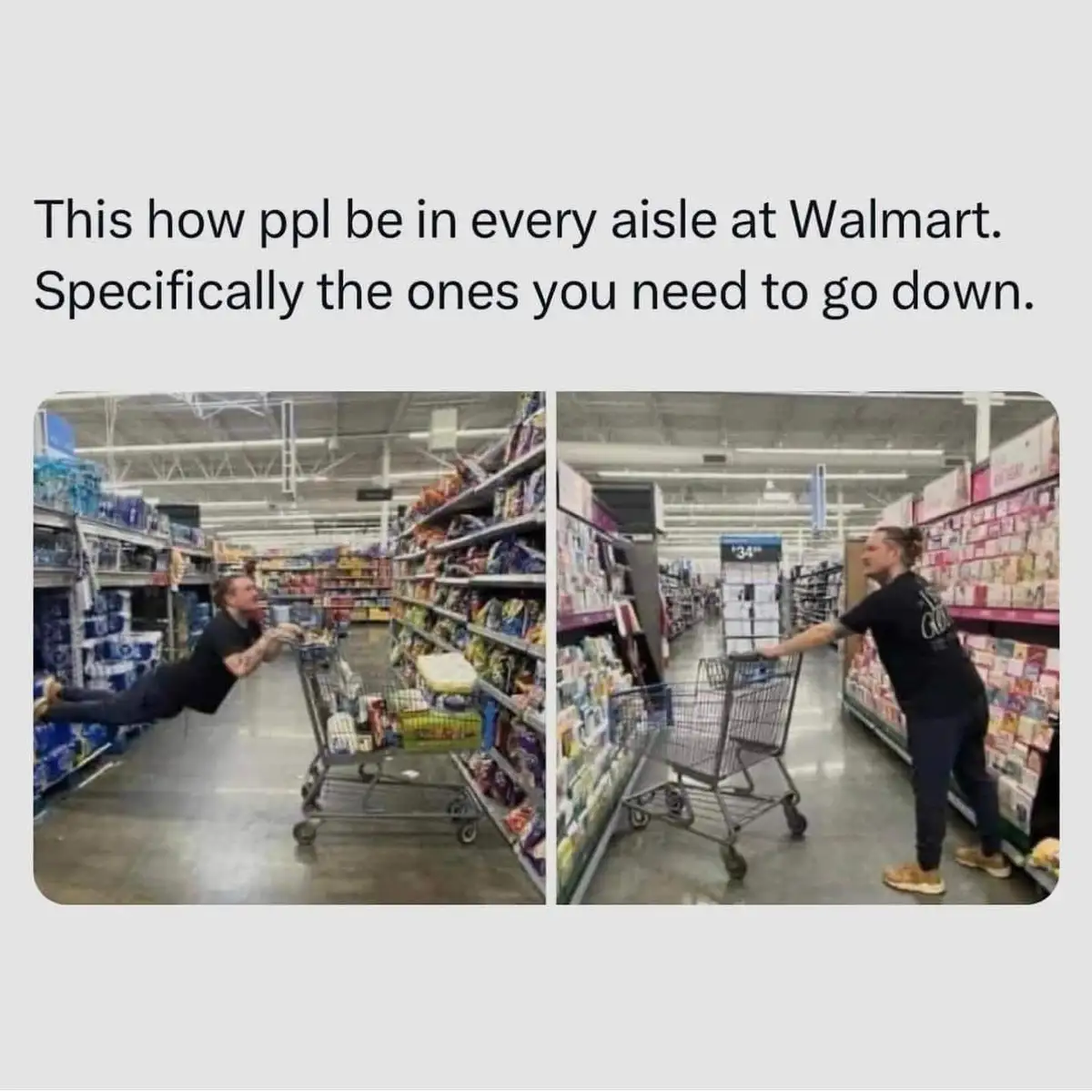 Two side-by-side photos show a person in a Walmart aisle pushing a shopping cart. In the left image, the person is lying…
