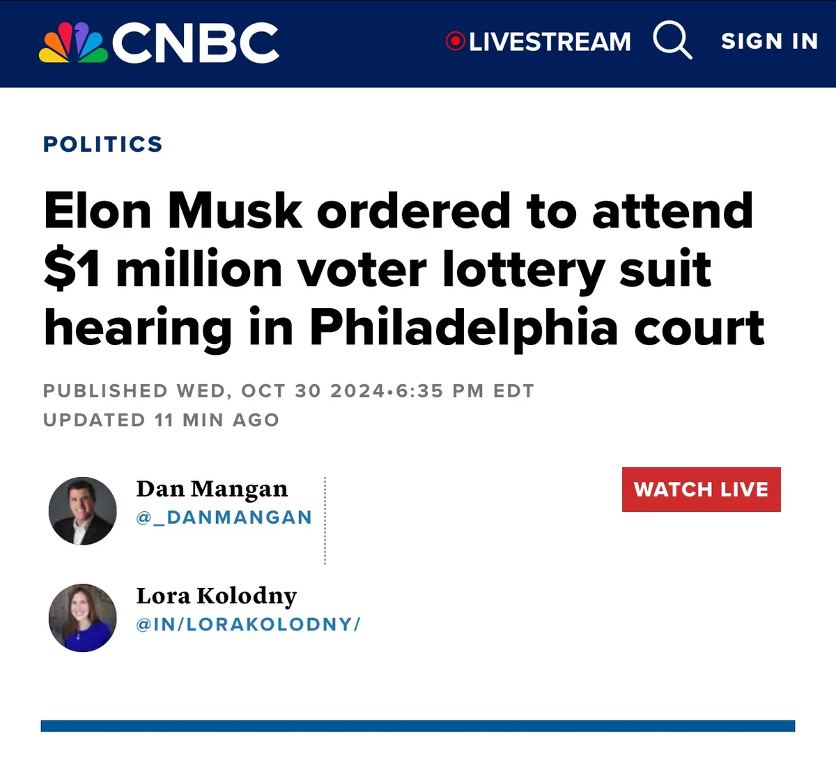 A screenshot of a CNBC news article header with the headline 'Elon Musk ordered to attend $1 million voter lottery suit…