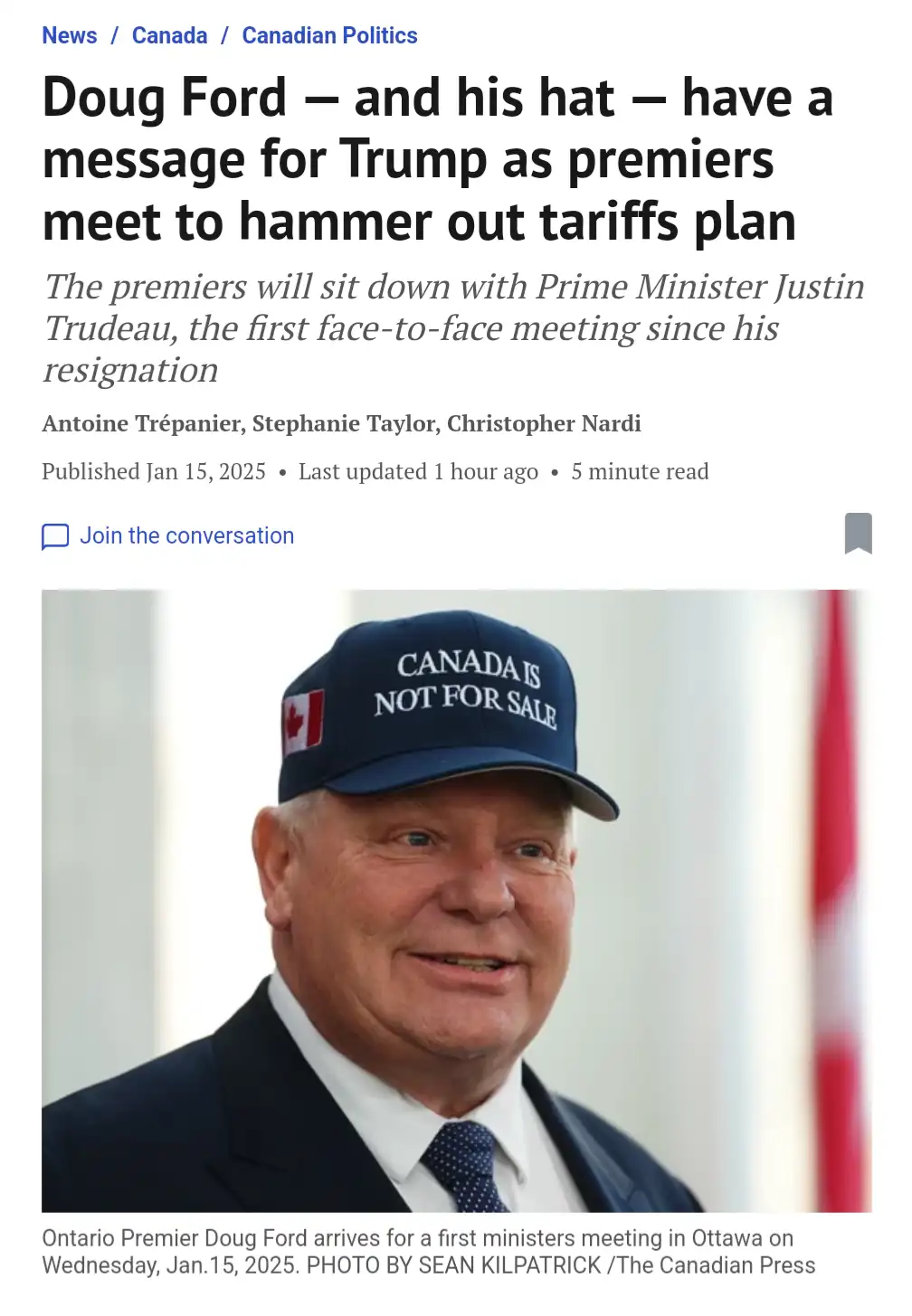 A news article screenshot shows Ontario Premier Doug Ford wearing a blue baseball cap with the text 'CANADA IS NOT FOR SALE'…
