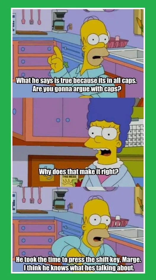 A three-panel Simpsons meme featuring Homer and Marge in their kitchen. In the first panel, Homer points and says, 'What he…