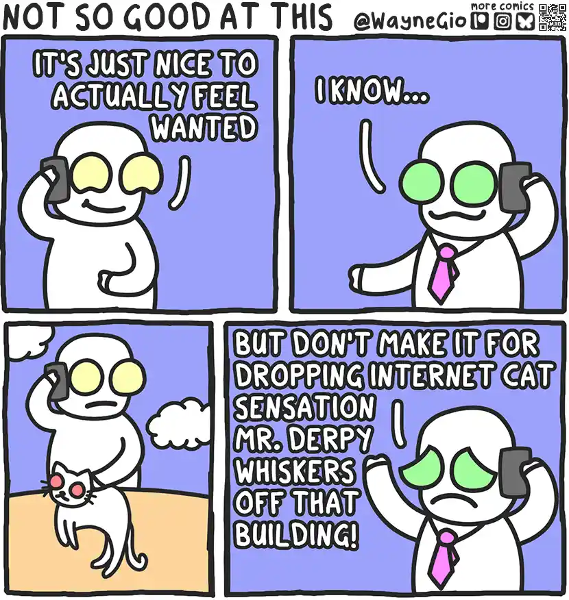 A four-panel comic shows a white cartoon character with glowing eyes talking on a phone. In the first panel, they say 'IT'S…