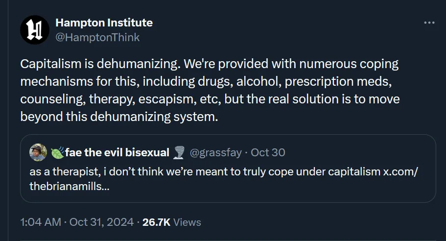 A screenshot of a Twitter/X thread shows a post from 'Hampton Institute' arguing capitalism is dehumanizing and that the…