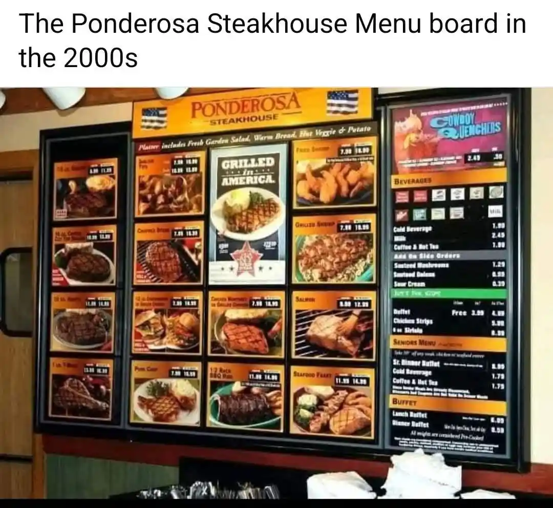 A large, illuminated menu board for Ponderosa Steakhouse from the 2000s displays various steak and seafood dishes with…