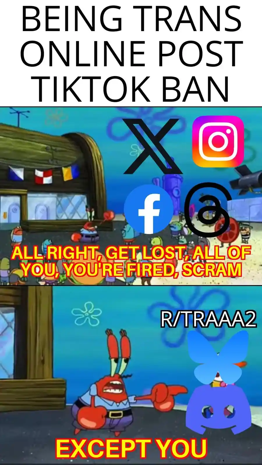 The image is a two-panel SpongeBob SquarePants meme. The top panel shows Mr. Krabs yelling at social media logos (X…