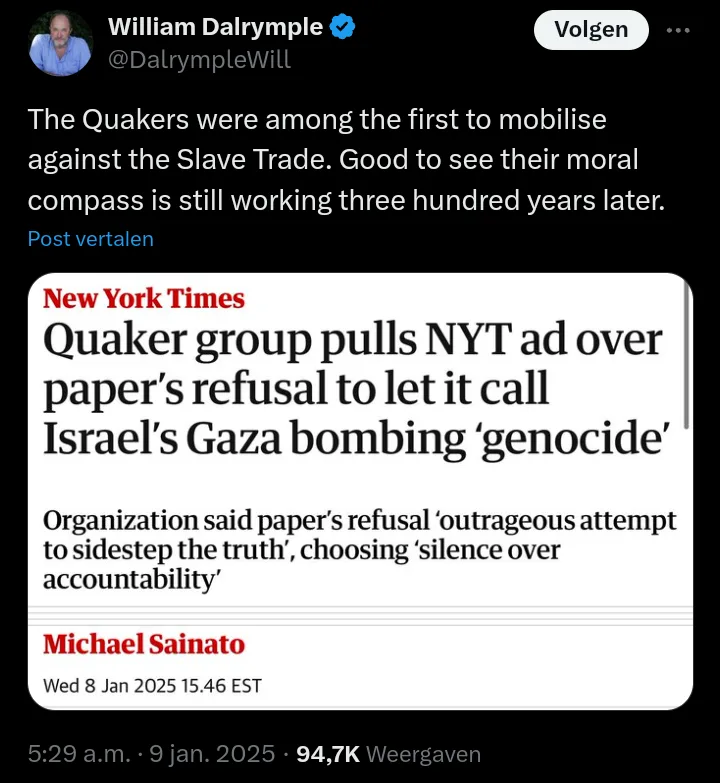 A screenshot of a tweet by William Dalrymple showing a New York Times article headline about a Quaker group pulling an ad…