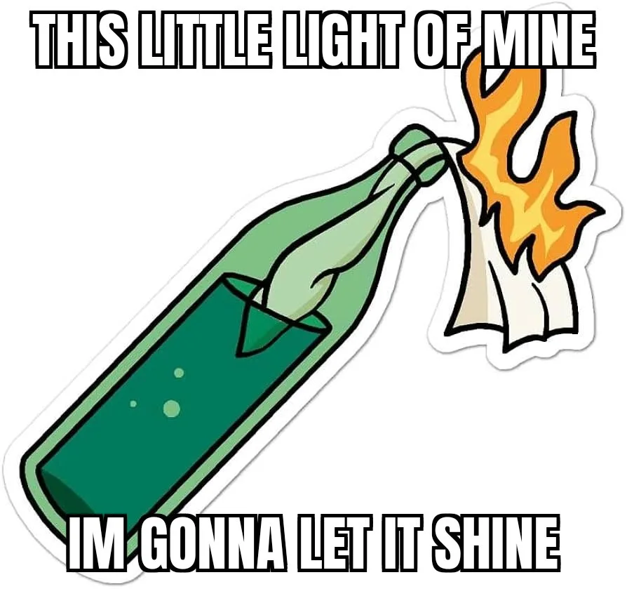 A cartoon green bottle with a lit wick sticking out of its neck, flames burning brightly. The text at the top reads 'THIS…