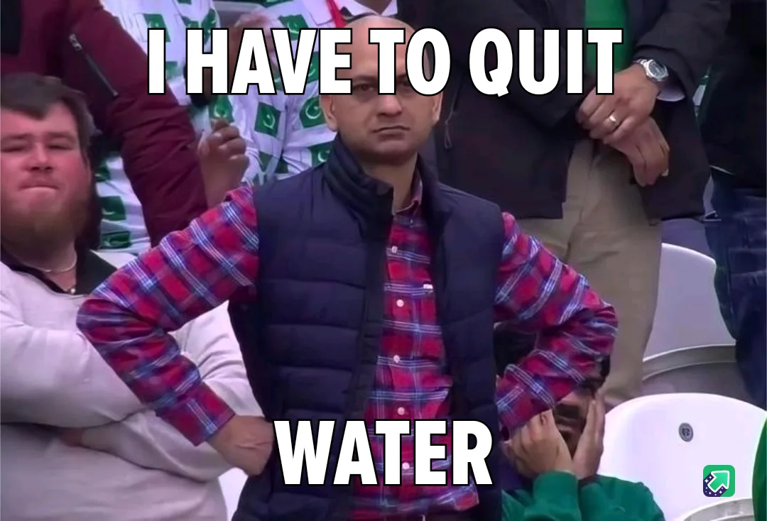 When You Realize Too Much Water Can Be a Bad Thing