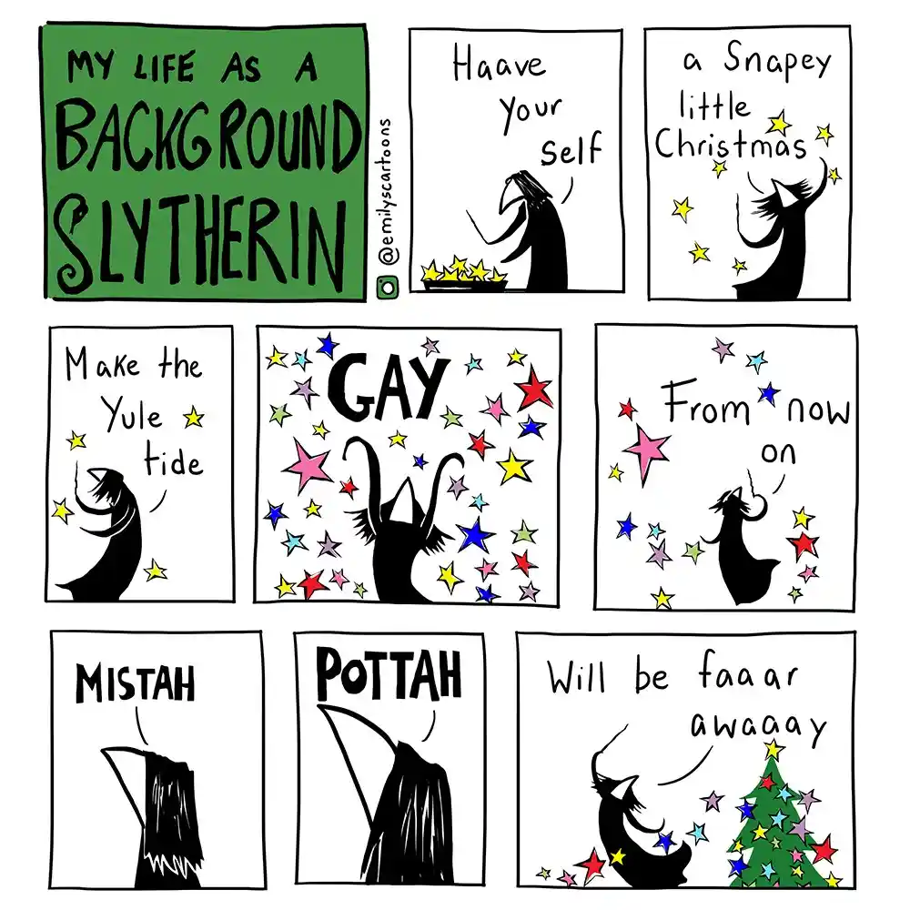 A comic strip titled 'MY LIFE AS A BACKGROUND SLYTHERIN' shows a stylized black silhouette of a witch with long hair and a…