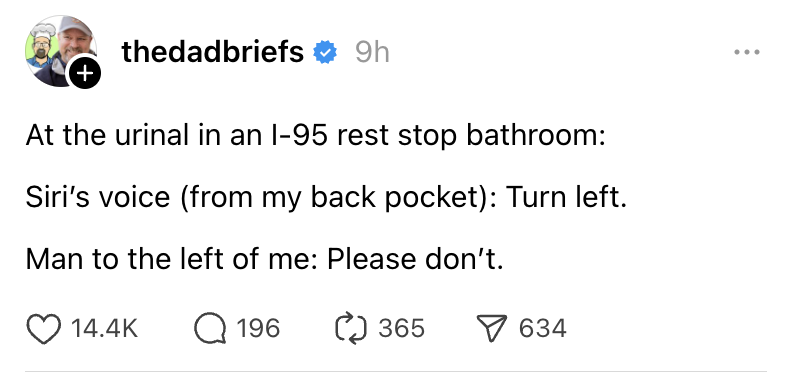 A screenshot of a social media post by 'thedadbriefs' showing a humorous anecdote about using Siri while using a public…