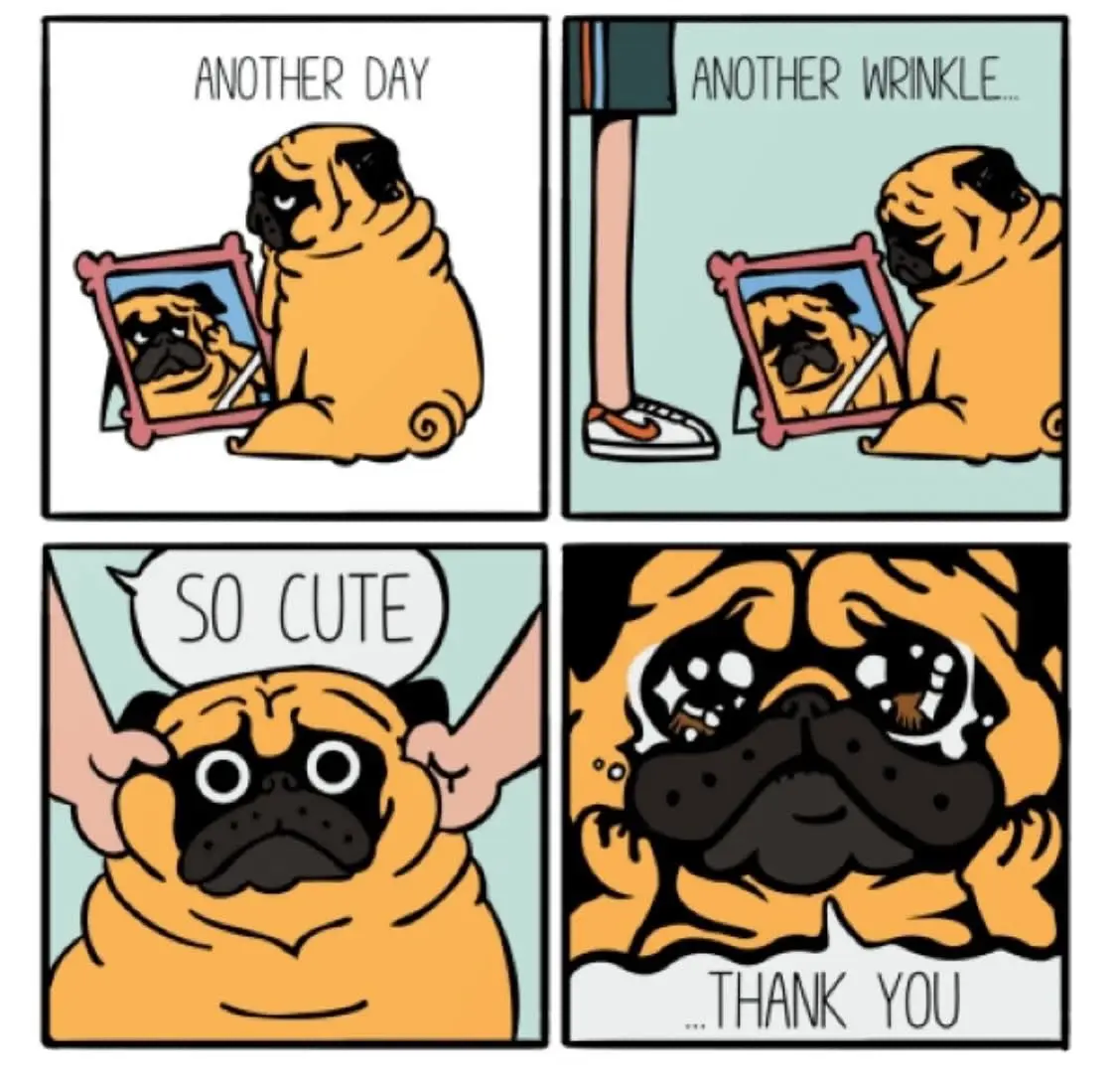 A four-panel comic strip featuring a pug looking at its reflection in a mirror. In the first panel, the pug looks sad as it…