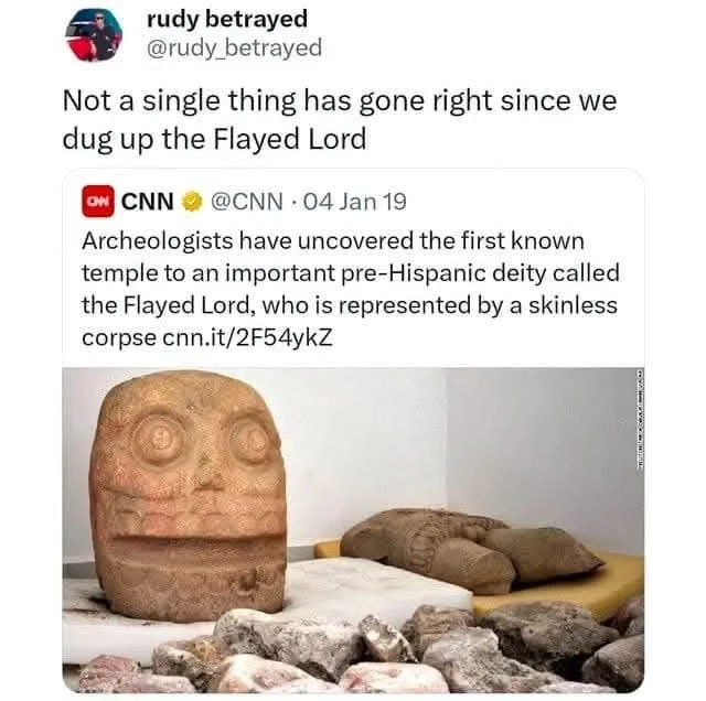 A screenshot of a tweet from 'rudy betrayed' mocking a CNN article about the discovery of a pre-Hispanic deity called the…