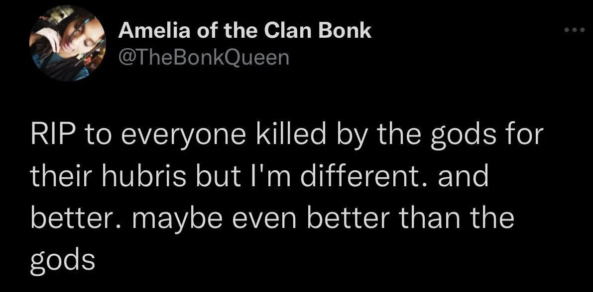 A screenshot of a tweet from 'Amelia of the Clan Bonk' (@TheBonkQueen) with white text on a black background. The tweet…