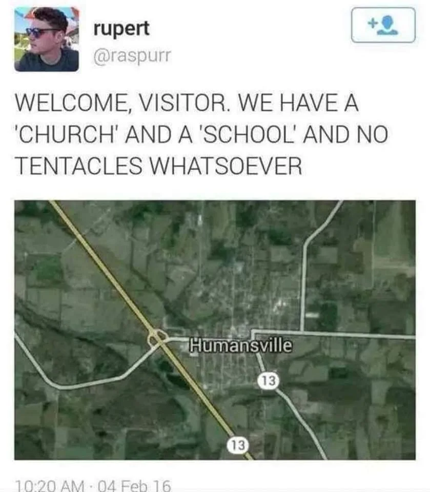 A screenshot of a tweet from user 'rupert' (@raspurr) shows a satellite map image of a town labeled 'Humansville'. The…