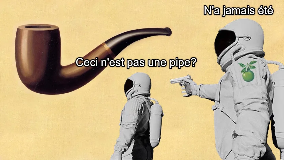 An astronaut points a gun at a large, realistic pipe while another astronaut looks on. The text reads 'N'a jamais été' above…
