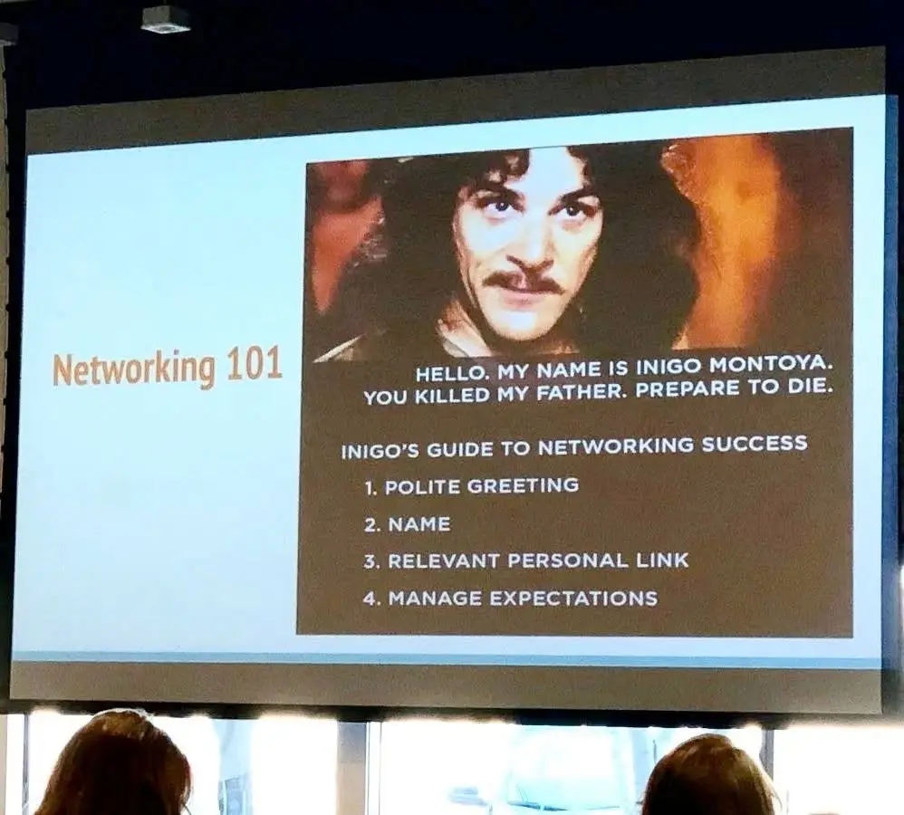 A presentation slide titled 'Networking 101' features a photo of the character Inigo Montoya from 'The Princess Bride' with…