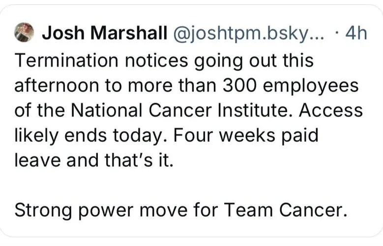 A screenshot of a tweet from Josh Marshall stating that termination notices are going out to over 300 employees of the…