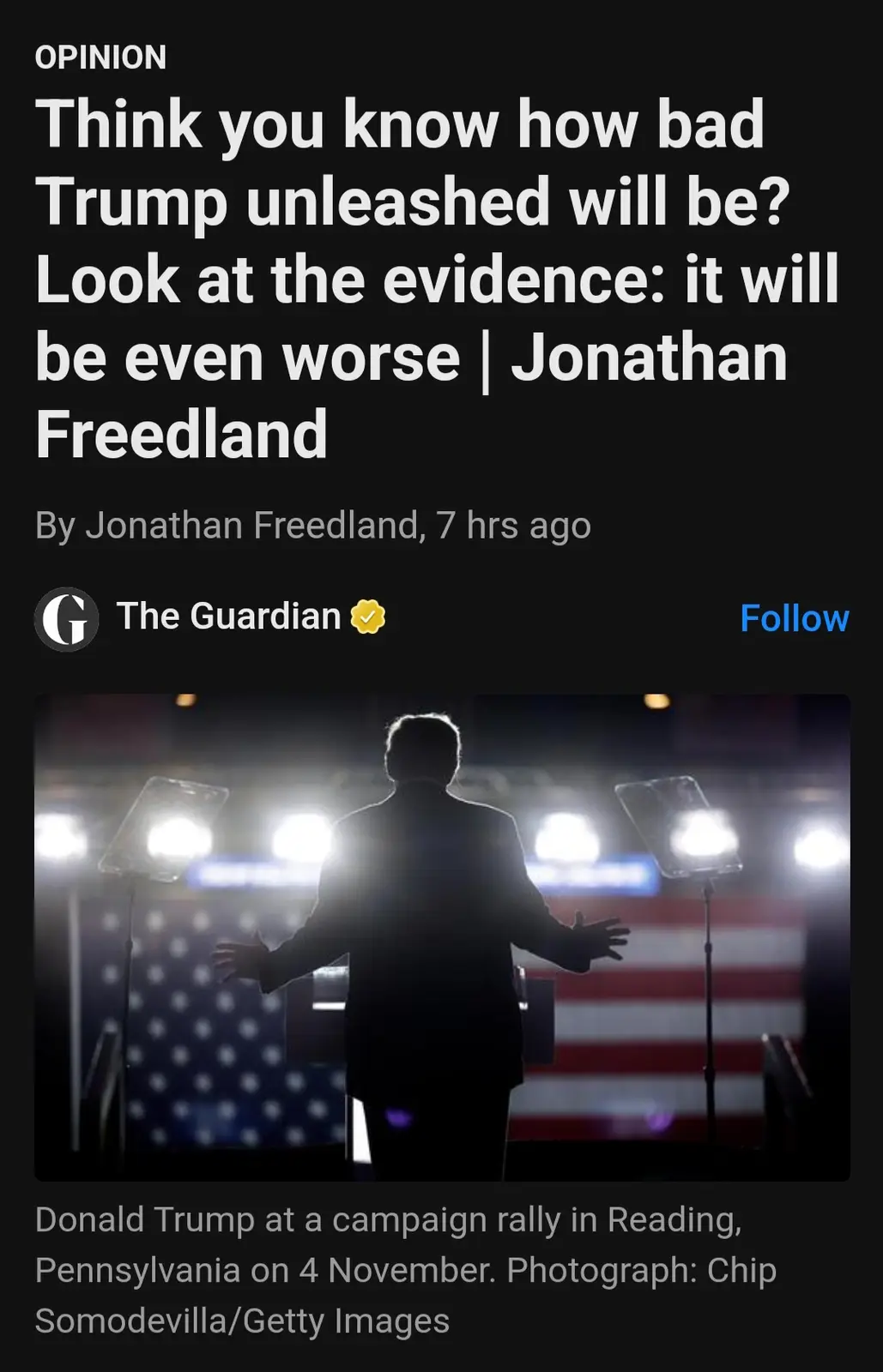 A screenshot of a The Guardian opinion article by Jonathan Freedland, featuring a photo of Donald Trump's silhouette on…