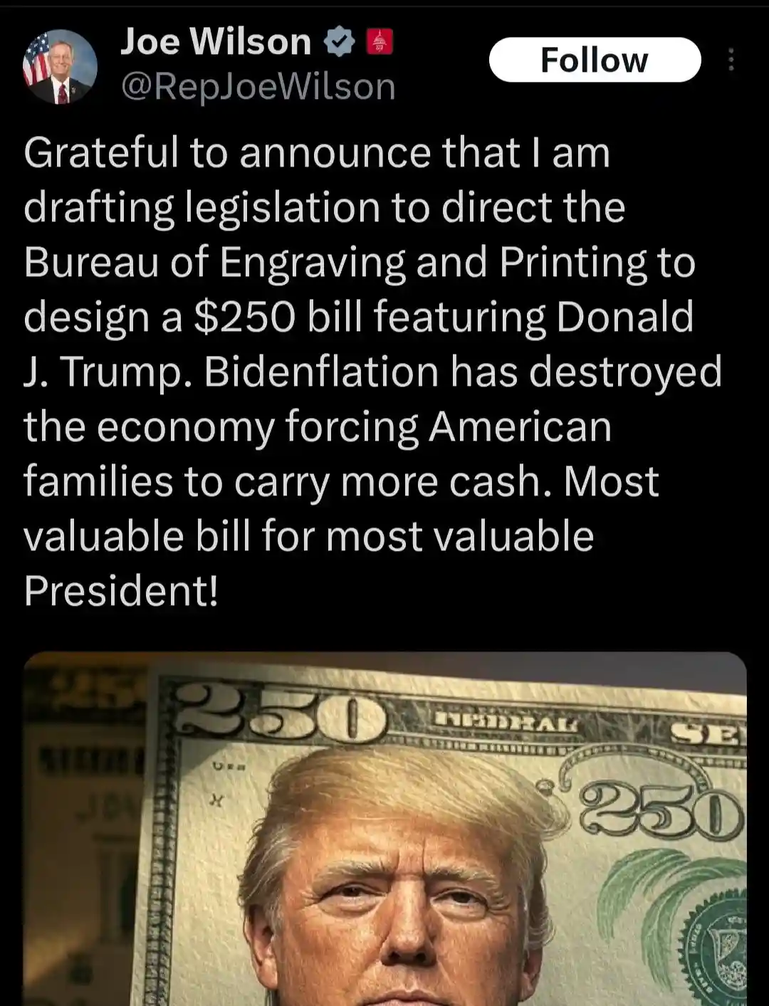 A screenshot of a tweet from Rep. Joe Wilson (@RepJoeWilson) announcing legislation to create a $250 bill featuring Donald…