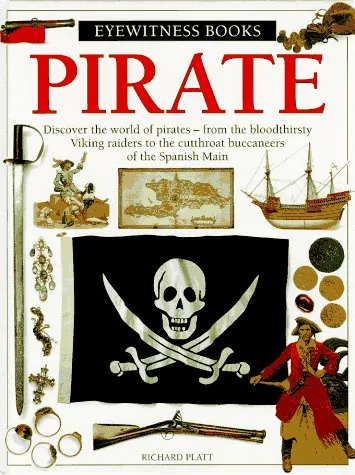 The image is the cover of an 'Eyewitness Books' titled 'PIRATE'. It features a black flag with a skull and crossbones, a…