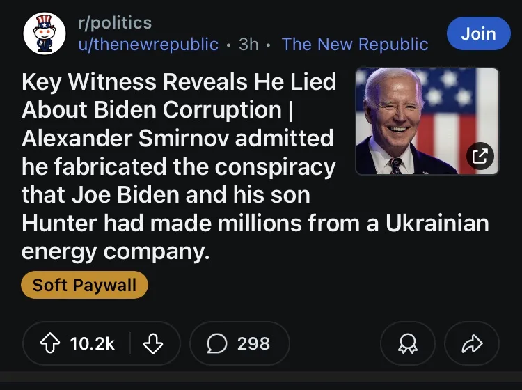 A Reddit post from r/politics shows a headline claiming a key witness named Alexander Smirnov admitted to fabricating a…