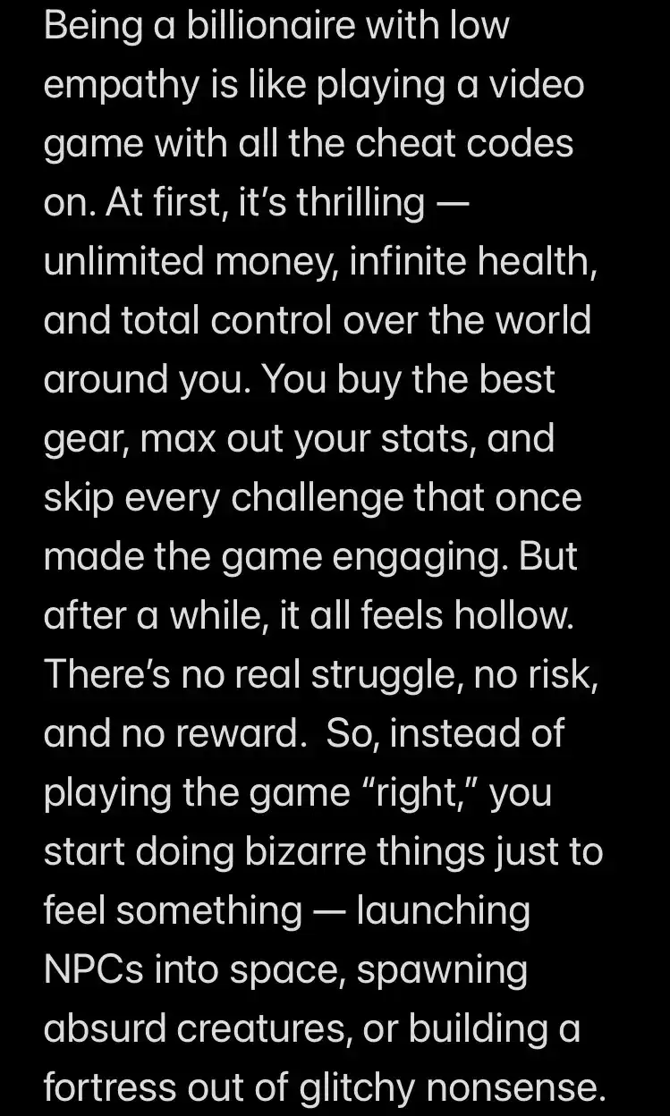 The image is a black background with white text that reads a metaphor comparing being a billionaire with low empathy to…
