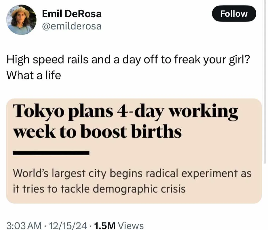 A screenshot of a tweet by Emil DeRosa showing a news headline that reads 'Tokyo plans 4-day working week to boost births'…