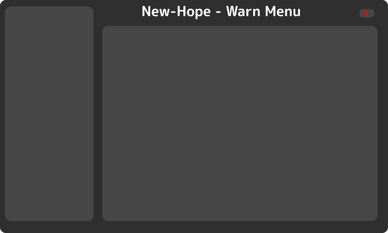 A minimalist computer window with a dark gray background and rounded corners, titled 'New-Hope - Warn Menu' in white text at…