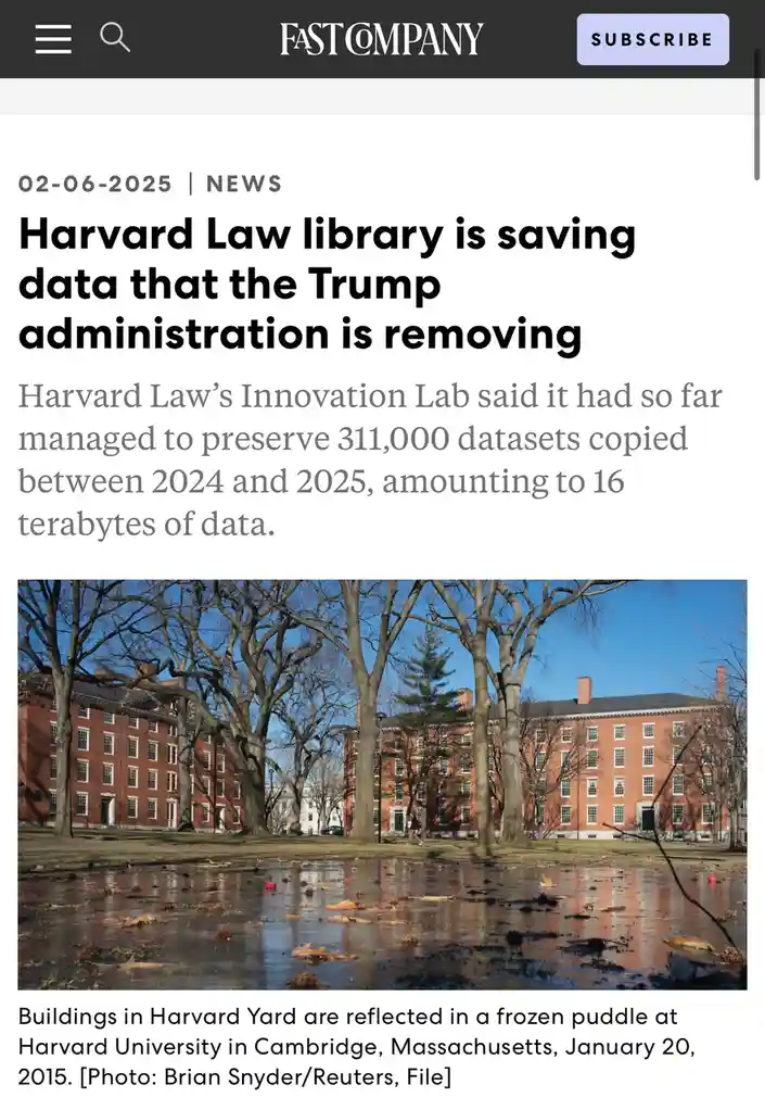 A screenshot of a Fast Company news article from February 6, 2025, with the headline 'Harvard Law library is saving data…