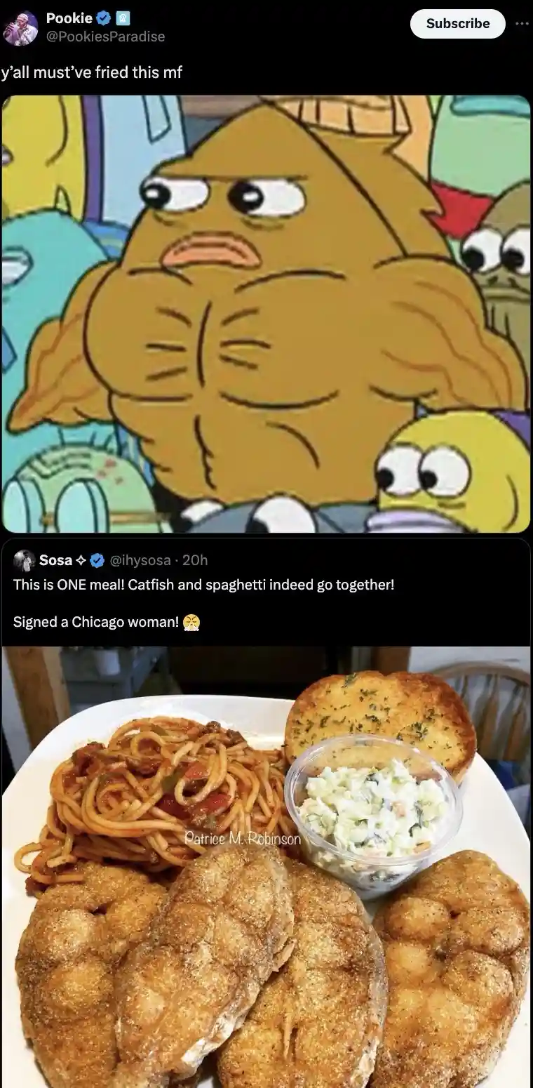 The image is a meme combining a cartoon of a disgusted-looking fish character with a photo of a plate of fried catfish and…