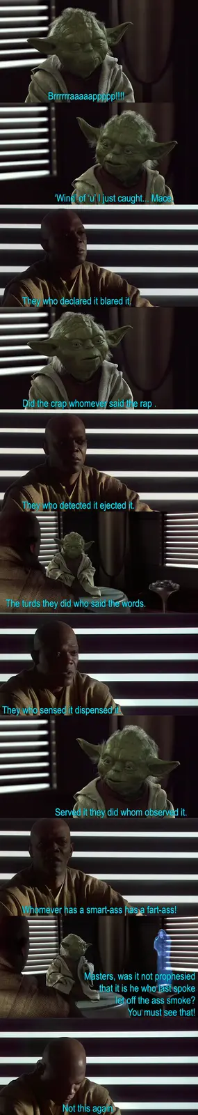 A meme strip featuring Yoda and Mace Windu from Star Wars, where Yoda's dialogue is humorously altered to sound like a rap…