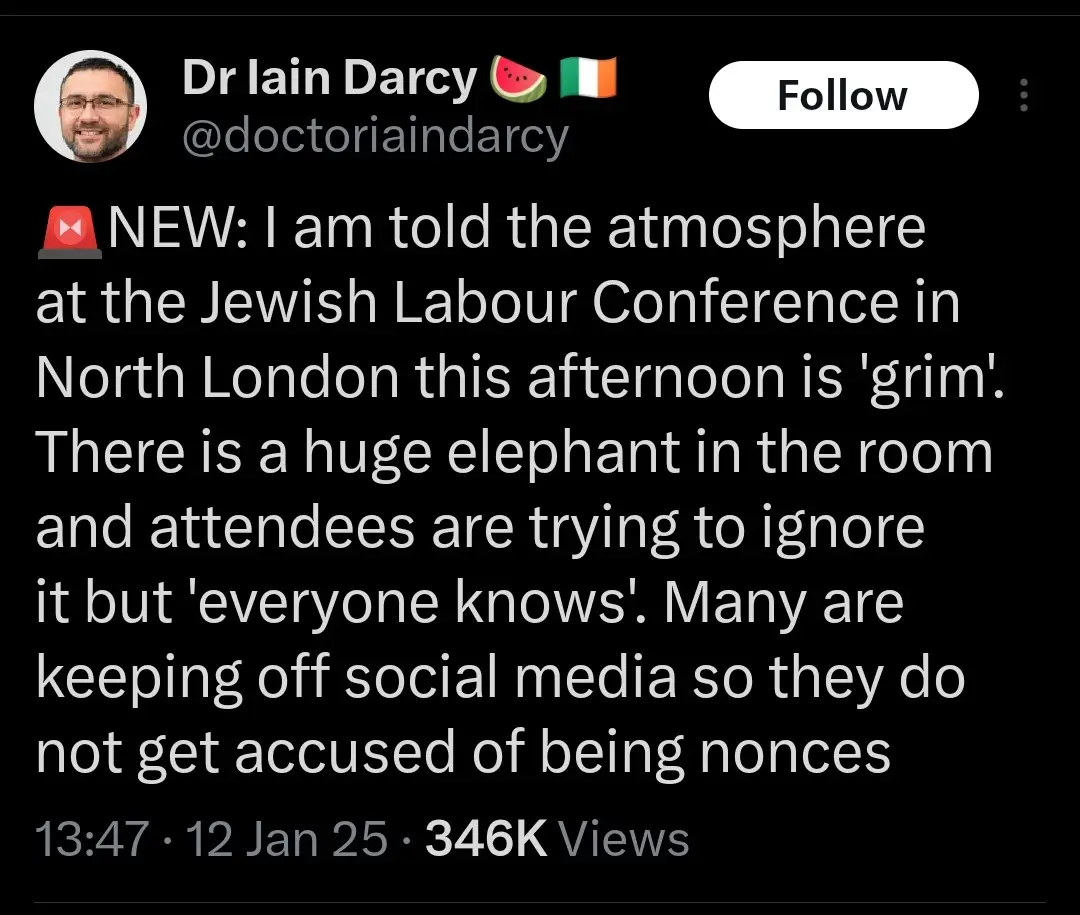 A screenshot of a tweet by Dr Iain Darcy showing a news report about a 'grim' atmosphere at a Jewish Labour Conference in…