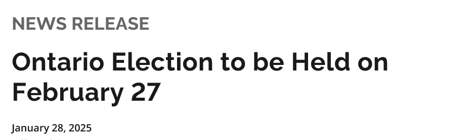 A news release image with bold black text on a white background announces 'Ontario Election to be Held on February 27' dated…